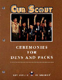 Cub Scout Ceremonies for Dens and Packs (No 33212)